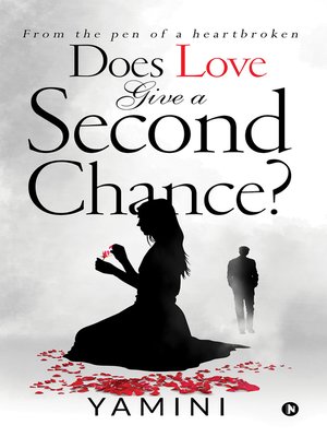 cover image of Does Love Give A Second Chance?